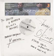 Personally autographed record from Kyoto Jazz Massive.